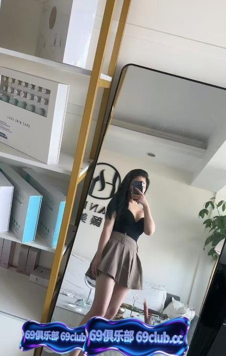 长沙天心区颜值少女-69俱乐部